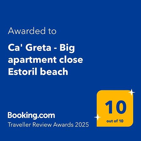 Ca' Greta - Big Apartment Close Estoril Beach سال راي المظهر الخارجي الصورة