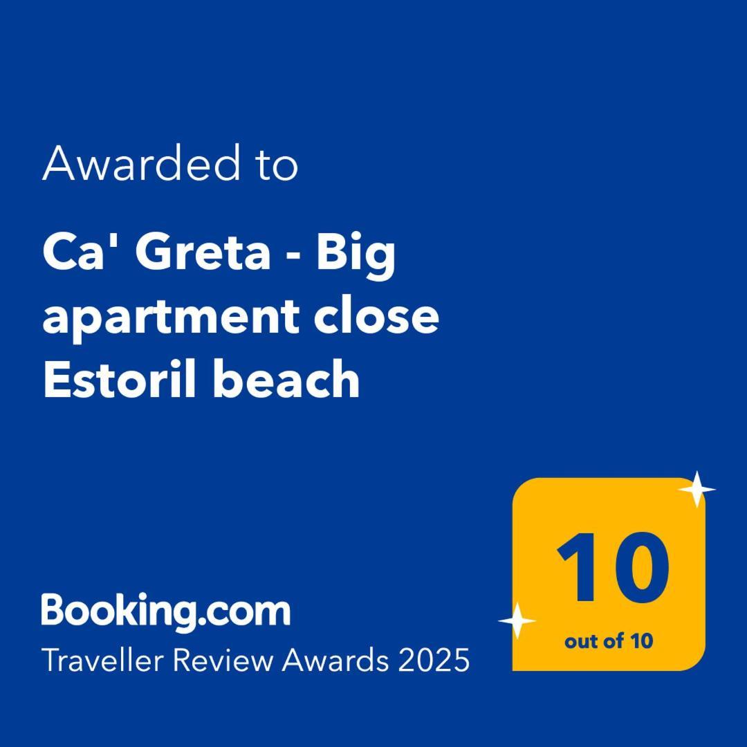 Ca' Greta - Big Apartment Close Estoril Beach سال راي المظهر الخارجي الصورة